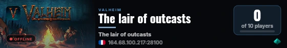 The lair of outcasts live status badge