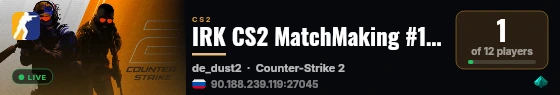 IRK CS2 MatchMaking #1 by ZUBAT live status badge