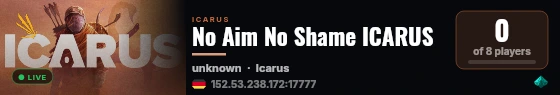 No Aim No Shame ICARUS live status badge