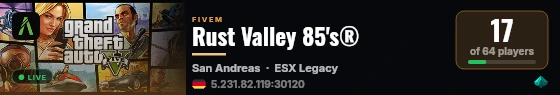 Rust Valley 85's® live status badge