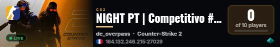 NIGHT PT | Competitivo #10 [todos os mapas] | Skins Grátis live status badge