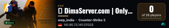 █ DimaServer.com | Only AWP + Custom Rounds #2 live status badge