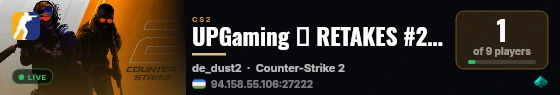 UPGaming ● RETAKES #2 ● MIR/INF/D2 live status badge