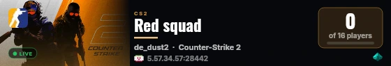 Red squad live status badge