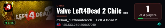 Valve Left4Dead 2 Chile Server (srcds1020-scl1.241.5) live status badge