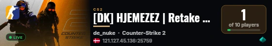 [DK] HJEMEZEZ | Retake #10 | Rank | !guns | WS live status badge