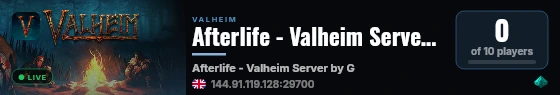 Afterlife - Valheim Server by G-Portal.com live status badge