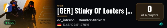 [GER] Stinky Ol' Looters | Wingman live status badge