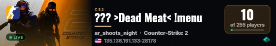 ??? >Dead Meat< !menu live status badge