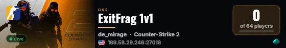 ExitFrag 1v1 live status badge