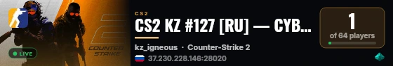 CS2 KZ #127 [RU] — CYBERSHOKE.NET (TIER 1-3 - EASY) live status badge
