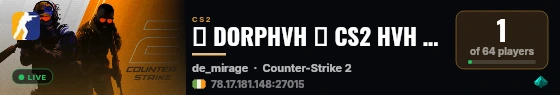 ★ DORPHVH ★ CS2 HVH ★ !WS !KNIFE ★ live status badge