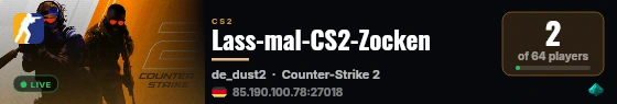 Lass-mal-CS2-Zocken live status badge