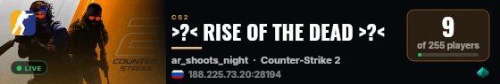 >?< RISE OF THE DEAD >?< live status badge