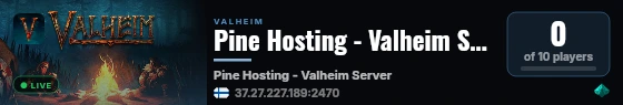 Pine Hosting - Valheim Server live status badge
