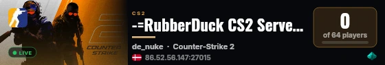 -=RubberDuck CS2 Server=- live status badge