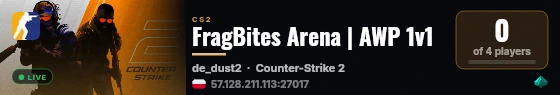 FragBites Arena | AWP 1v1 live status badge