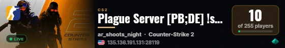 Plague Server [PB;DE] !shop,!props,!lm [Unlim Ammo] live status badge