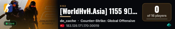 [WorldHvH.Asia] 1155 9服 QQ群 924412556 live status badge