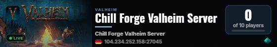 Chill Forge Valheim Server live status badge