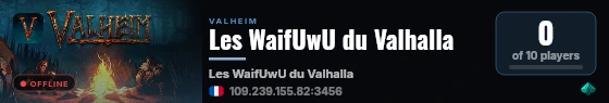 Les WaifUwU du Valhalla live status badge