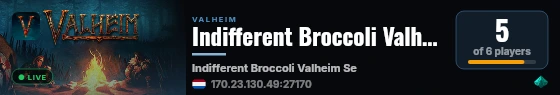 Indifferent Broccoli Valheim Server live status badge
