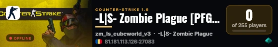 -L|S- Zombie Plague [PFG VIP] [LSgamerZ.NeT] [1000 FPS] [FastDL] live status badge