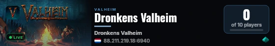 Dronkens Valheim live status badge