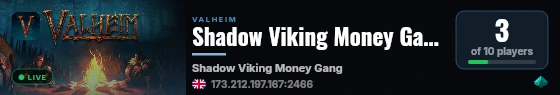 Shadow Viking Money Gang live status badge