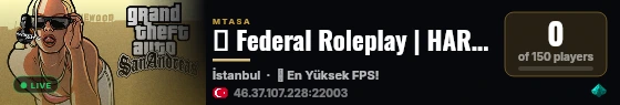█ Federal Roleplay | HARD RP | LSPD/LSSD/LVPD • Mafia/Gangs ❱ Türkçe Sesli Roleplay ❰ live status badge