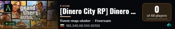[Dinero City RP] Dinero City RP live status badge