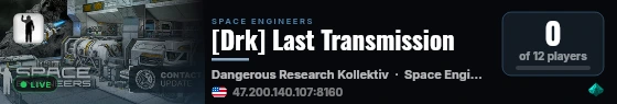 [Drk] Last Transmission live status badge