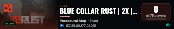 BLUE COLLAR RUST | 2X | SOLO/DUO | MONTLY | ORP | QOL+ live status badge