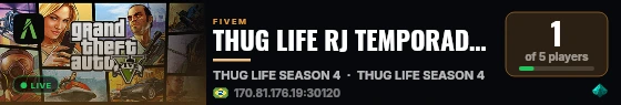 THUG LIFE RJ TEMPORADA 4 live status badge