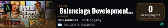  Balenciaga Development | [ESX Legacy] live status badge