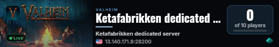 Ketafabrikken dedicated server live status badge