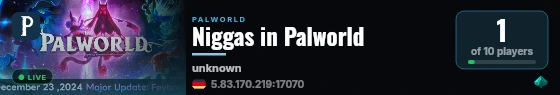 Niggas in Palworld live status badge