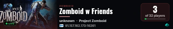 Zomboid w Friends live status badge