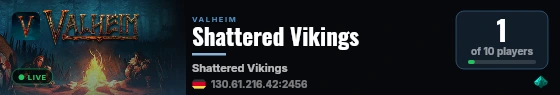 Shattered Vikings live status badge
