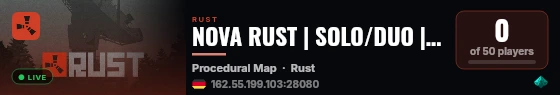 NOVA RUST | SOLO/DUO | 2X | WEEKLY live status badge