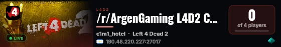 /r/ArgenGaming L4D2 Coop 4p live status badge
