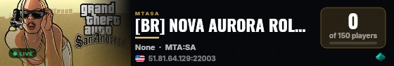 [BR] NOVA AURORA ROLEPLAY - SORTEIOS - EVENTOS SEMANAIS live status badge