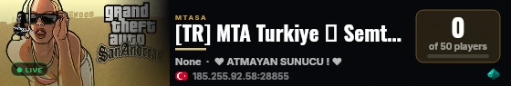 [TR] MTA Turkiye ❖ Semt Gaming ❖ - [Freeroam/Roleplay/Askeri/aZe/eng/Drift/Brasil/Turkiye] live status badge