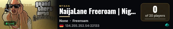 NaijaLane Freeroam | Nigerian Freeroam Server [V5.5] live status badge