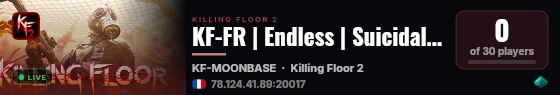 KF-FR | Endless | Suicidal | Ranked Custom maps live status badge