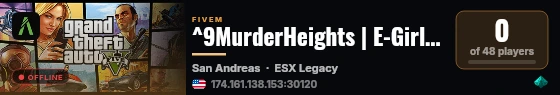 ^9MurderHeights | E-Girl Friendly | Whitelisted | Semi Serious Roleplay live status badge