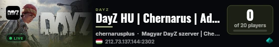 DayZ HU | Chernarus | Admin Tools live status badge