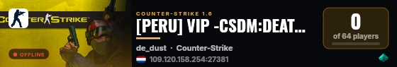 [PERU] VIP -CSDM:DEATHMATCH- Respawn #DD2 Public live status badge