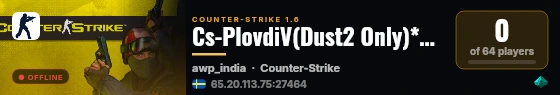 Cs-PlovdiV(Dust2 Only)*MaiNa* live status badge