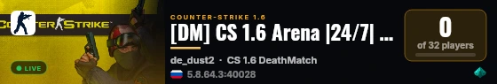 [DM] CS 1.6 Arena |24/7| #3 live status badge